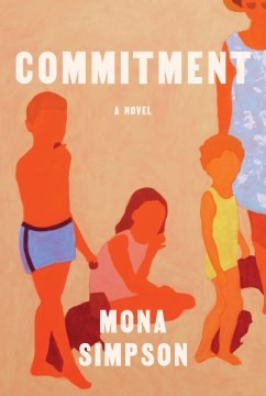 Commitment by Mona Simpson, finished on Apr 16, 2023